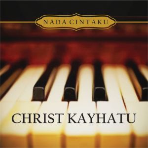 Christ Kayhatu