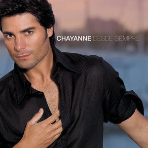 收聽Chayanne的Un Siglo Sin Ti歌詞歌曲