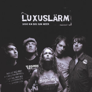 收聽Luxuslarm的1000 KM bis zum Meer歌詞歌曲