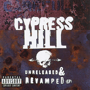ดาวน์โหลดและฟังเพลง Hand On the Pump (Muggs' Blunted Mix) พร้อมเนื้อเพลงจาก Cypress Hill