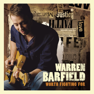 ดาวน์โหลดและฟังเพลง Love Is Not A Fight (Acoustic) พร้อมเนื้อเพลงจาก Warren Barfield