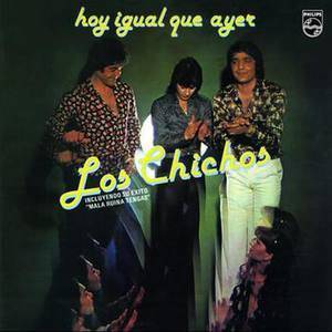 ดาวน์โหลดและฟังเพลง Hoy Igual Que Ayer (Remastered) พร้อมเนื้อเพลงจาก Los Chichos