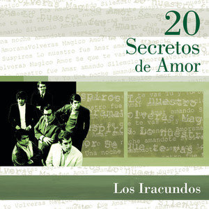 收聽Los Iracundos的Puerto Montt歌詞歌曲
