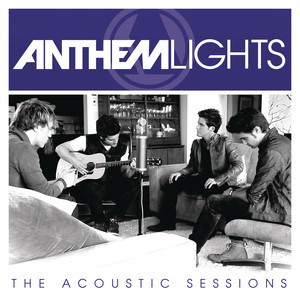 收聽Anthem Lights的Just The Way You Are ((Acoustic))歌詞歌曲