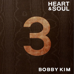 Album Heart & Soul oleh Bobby Kim