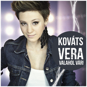Vera Kováts的專輯Valahol vár!