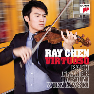 收聽Ray Chen的Sonata for Violin and Piano in A Major: Recitativo - Fantasia (Ben moderato - Molto lento)歌詞歌曲