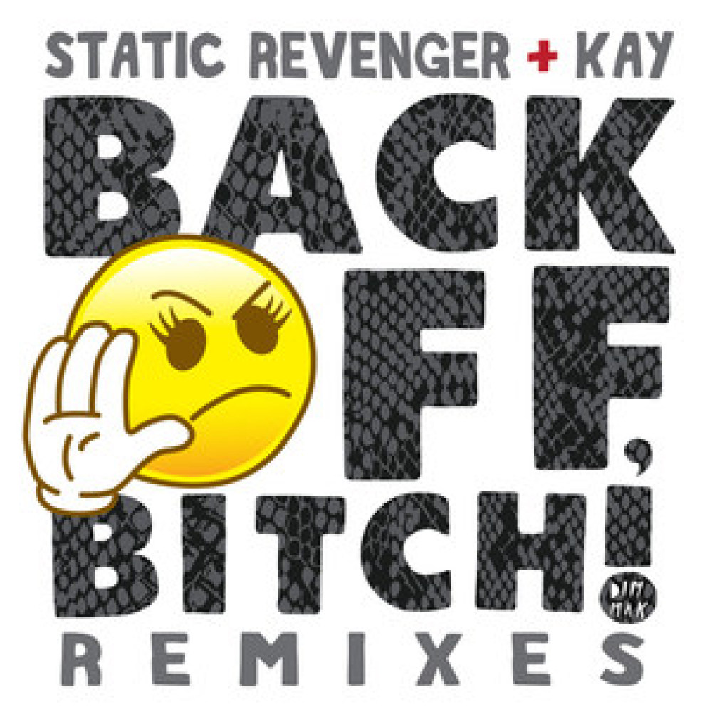 Back Off, Bitch!(feat. Kay) (Taco Cat Remix Dub|Explicit)