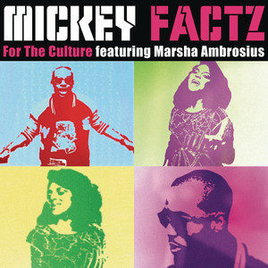收聽Mickey Factz的For The Culture歌詞歌曲