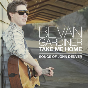 收聽Bevan Gardiner的Take Me Home Country Roads歌詞歌曲