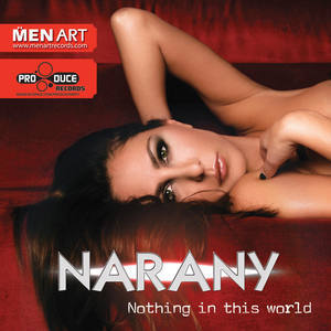 Listen to Nothing In This World (Virus J Remix) song with lyrics from Narany