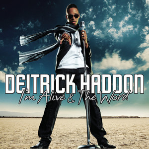 ดาวน์โหลดและฟังเพลง The Word พร้อมเนื้อเพลงจาก Deitrick Haddon