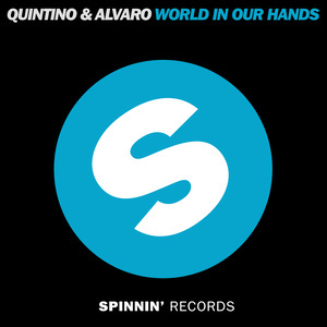 收聽Quintino的World In Our Hands (Original Mix)歌詞歌曲