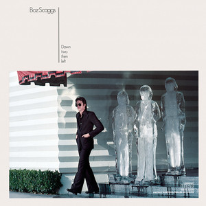 ดาวน์โหลดและฟังเพลง Tomorrow Never Came พร้อมเนื้อเพลงจาก Boz Scaggs