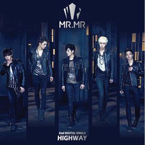 ดาวน์โหลดและฟังเพลง Highway พร้อมเนื้อเพลงจาก MR.MR