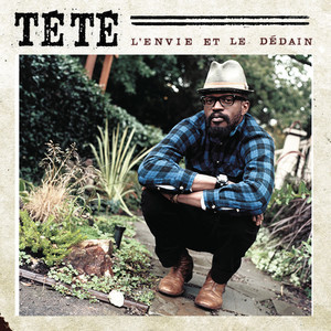 ดาวน์โหลดและฟังเพลง L'envie et le dédain พร้อมเนื้อเพลงจาก Tété