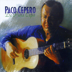 ดาวน์โหลดและฟังเพลง De Pura Cepa (Bulerías Flamenco) พร้อมเนื้อเพลงจาก Paco Cepero
