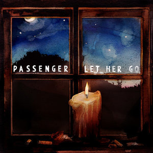 ดาวน์โหลดและฟังเพลง Let Her Go พร้อมเนื้อเพลงจาก Passenger