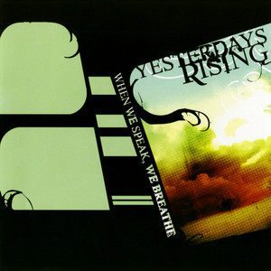 ดาวน์โหลดและฟังเพลง Lets Take Slow Steps พร้อมเนื้อเพลงจาก Yesterdays Rising