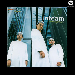Listen to Cintailah Ilahi song with lyrics from Inteam