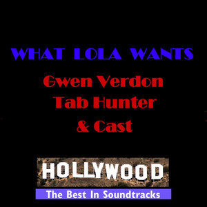 ดาวน์โหลดและฟังเพลง Whatever Lola Wants พร้อมเนื้อเพลงจาก Gwen Verdon