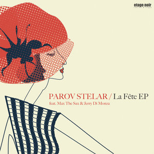收聽Parov Stelar的Le Piaf歌詞歌曲