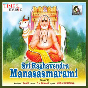 Dengarkan lagu Raghavendra Sirasa Namami nyanyian Ramu dengan lirik