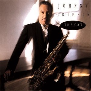 อัลบัม The Cat ศิลปิน johnny griffin