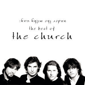 收聽The Church的Under the Milky Way歌詞歌曲