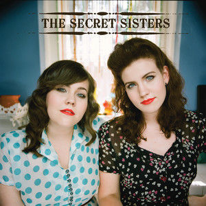 ดาวน์โหลดและฟังเพลง Something Stupid พร้อมเนื้อเพลงจาก The Secret Sisters