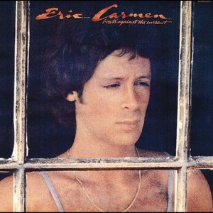 收聽Eric Carmen的Boats Against The Current (Digitally Remastered 1997)歌詞歌曲