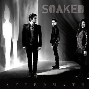 收聽Soaked的Aftermath歌詞歌曲