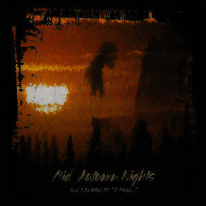 收聽Mid Autumn Nights的Demon-side Fulfillment歌詞歌曲