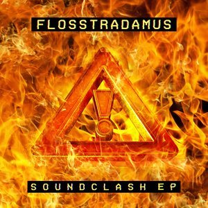 Flosstradamus的專輯Soundclash