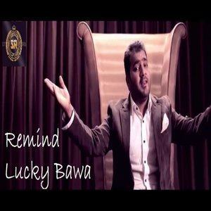Lucky Bawa的專輯Remind