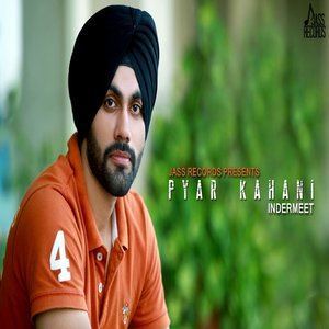 Dengarkan Pyar Kahani lagu dari Indermeet dengan lirik