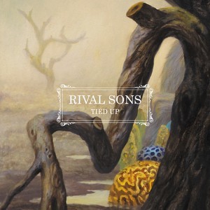 Listen to Tied Up song with lyrics from Rival Sons