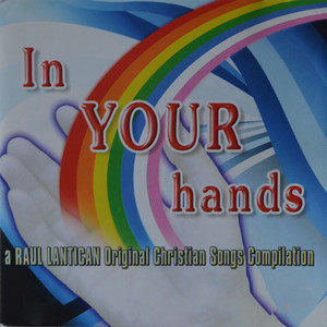 收聽Raul R. Lantican的Together We Can Fly歌詞歌曲