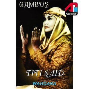 Dengarkan Ya Dana Dana lagu dari Titi Said dengan lirik