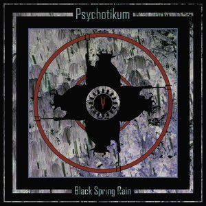 ดาวน์โหลดและฟังเพลง Black Spring Rain I-IV พร้อมเนื้อเพลงจาก Psychotikum
