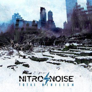 NITRO/NOISE的專輯Total Nihilism