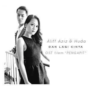 ดาวน์โหลดและฟังเพลง Dan Lagi Cinta พร้อมเนื้อเพลงจาก Aliff Aziz