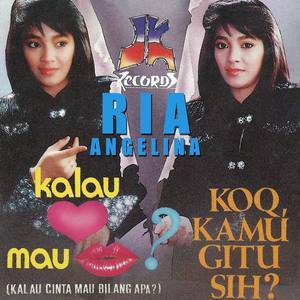 Dengarkan Kalau Cinta Mau Bilang Apa lagu dari Ria Angelina dengan lirik