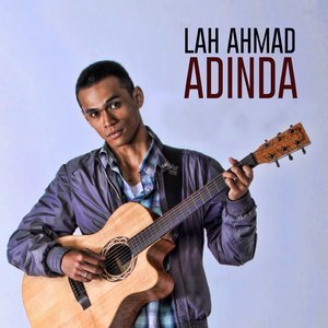 Dengarkan lagu Adinda nyanyian Lah Ahmad dengan lirik
