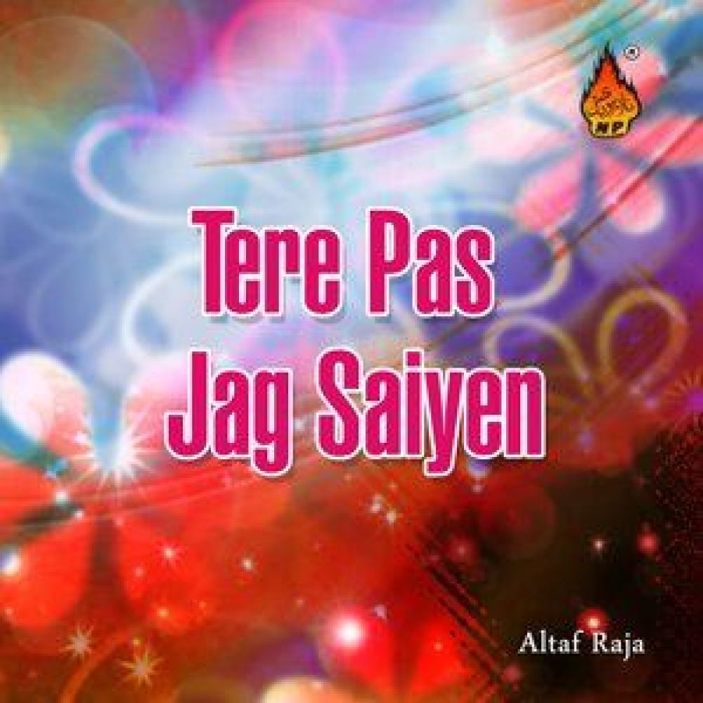 Tere Pas Jag Saiyen