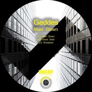 Dengarkan Man Down lagu dari Geddes dengan lirik