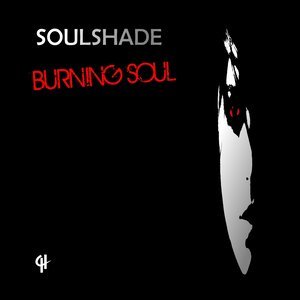 Dengarkan Burning Soul (Michelle C Daylight Remix) lagu dari Soulshade dengan lirik