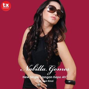 Dengarkan Jangan Kepo Ah lagu dari Nabilla Gomes dengan lirik