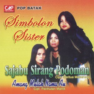 Dengarkan lagu Sajabu Sirang Podoman nyanyian Simbolon Sister dengan lirik
