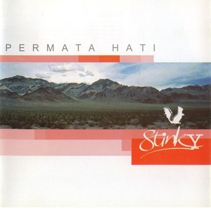 收聽Stinky的Permata Hati歌詞歌曲